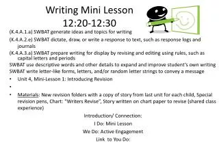 Writing Mini Lesson 12:20-12:30