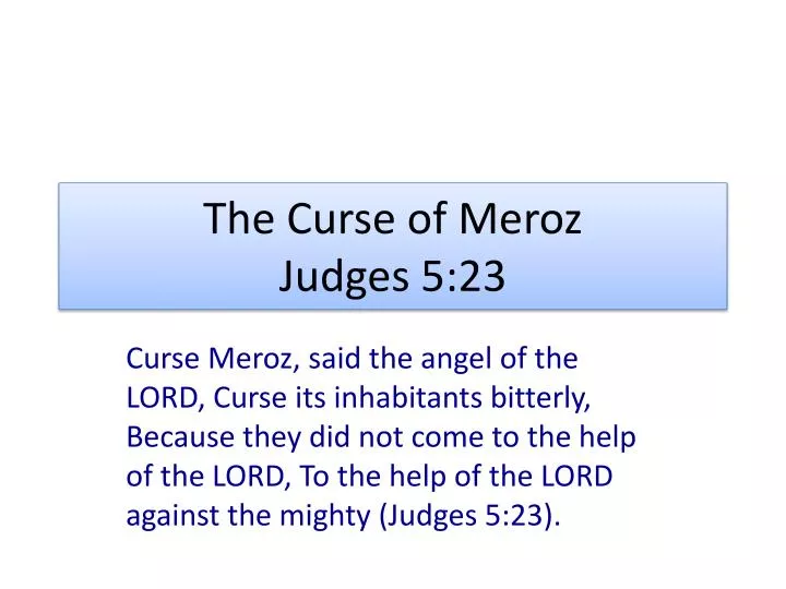 the curse of meroz judges 5 23