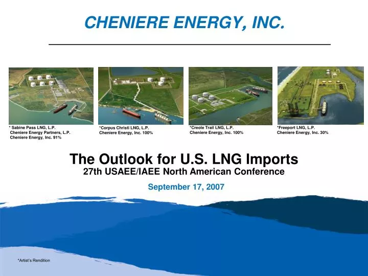 the outlook for u s lng imports 27th usaee iaee north american conference september 17 2007