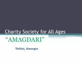 Charity Society for All Ages