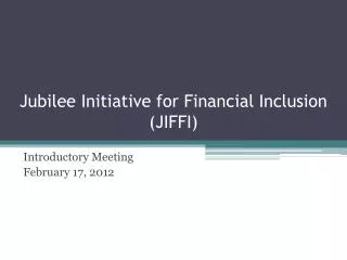 Jubilee Initiative for Financial Inclusion (JIFFI)