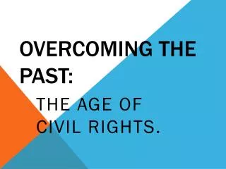 overcoming the past