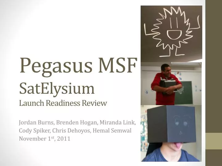 pegasus msf satelysium launch readiness review