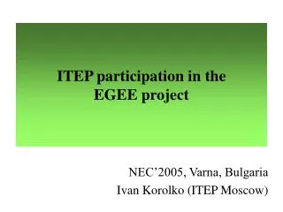 ITEP participation in the EGEE project