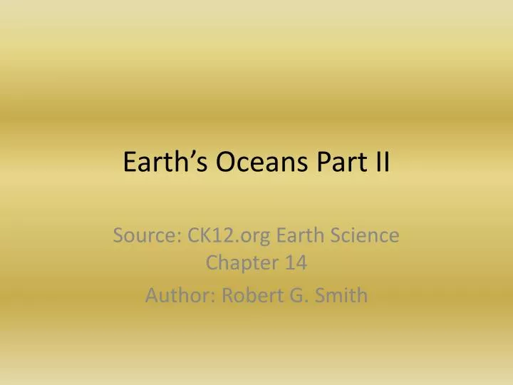 earth s oceans part ii