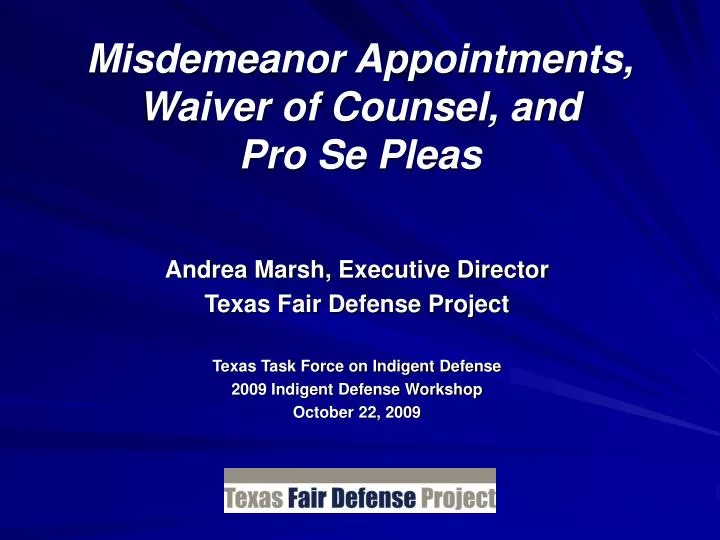 misdemeanor appointments waiver of counsel and pro se pleas