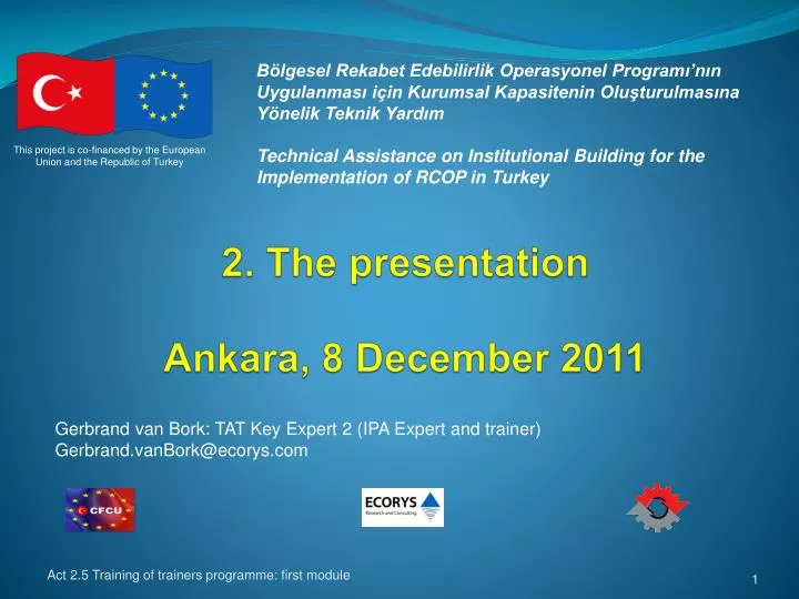 2 the presentation ankara 8 december 2011