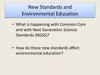 New Standards and Environmental Education