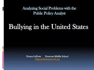 Analyzing Social Problems with the Public Policy Analyst