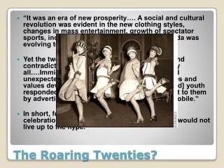 The Roaring Twenties?