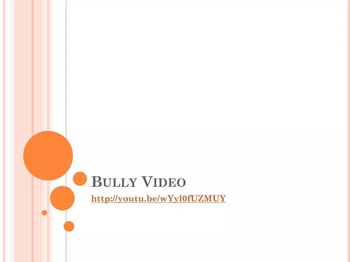 bully video