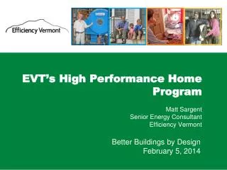 EVT’s High Performance Home Program