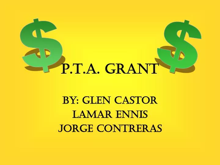 p t a grant
