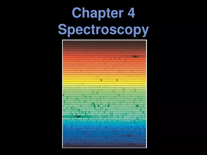 chapter 4 spectroscopy