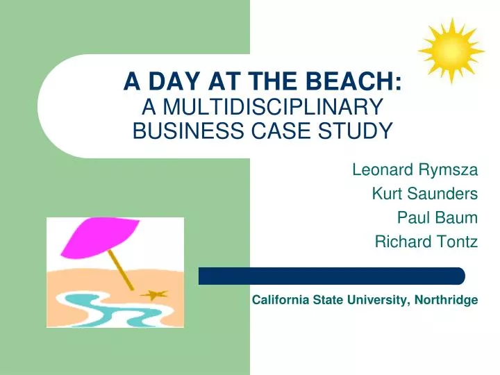 a day at the beach a multidisciplinary business case study