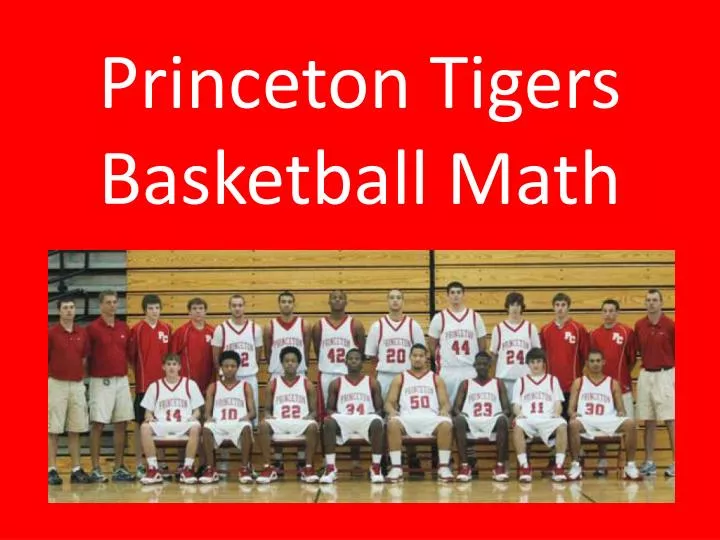 princeton tigers basketball math