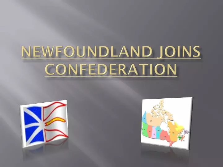newfoundland joins confederation