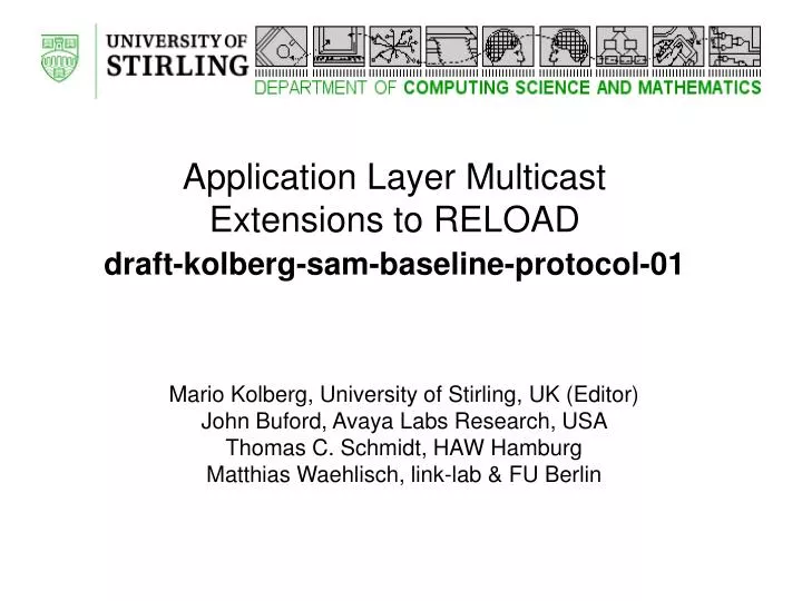application layer multicast extensions to reload draft kolberg sam baseline protocol 01