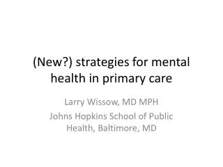 (New?) strategies for mental health in primary care