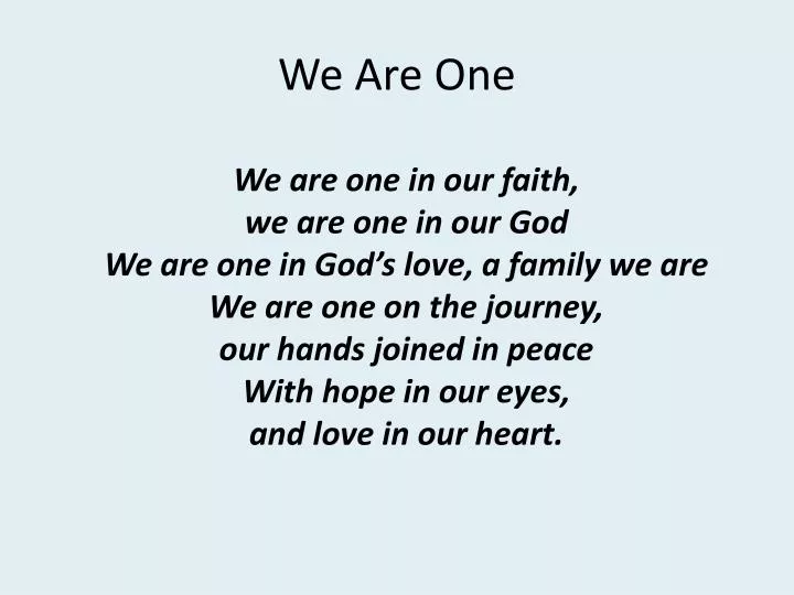 we are one