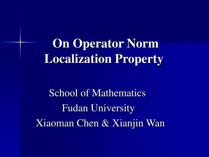 on operator norm localization property