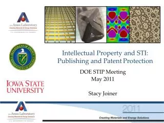 Intellectual Property and STI: Publishing and Patent	Protection