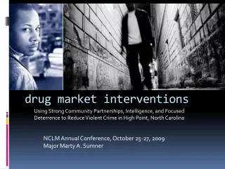drug market interventions