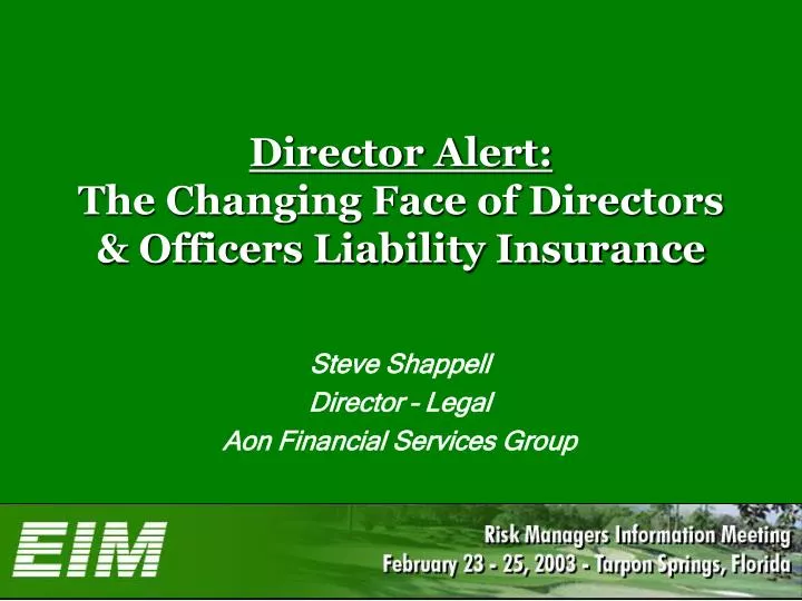 director alert the changing face of directors officers liability insurance