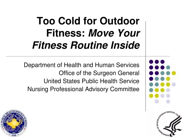 too cold for outdoor fitness move your fitness routine inside