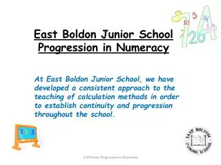 East Boldon Junior School Progression in Numeracy