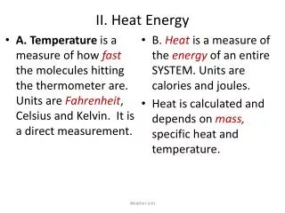 II. Heat Energy