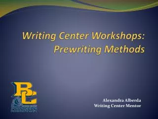 Writing Center Workshops: Prewriting Methods