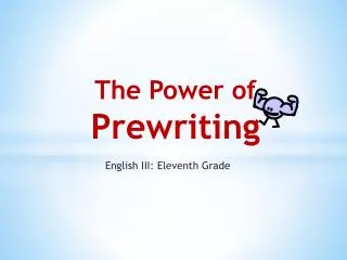 The Power of Prewriting