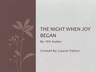 The Night When Joy Began