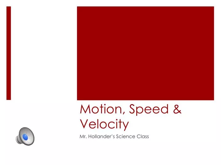 motion speed velocity