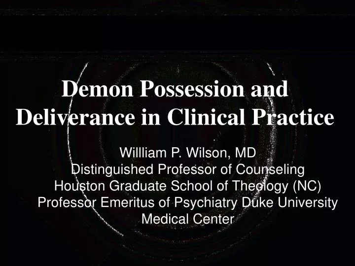 demon possession and deliverance in clinical practice
