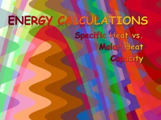 Energy Calculations