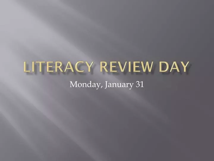 literacy review day
