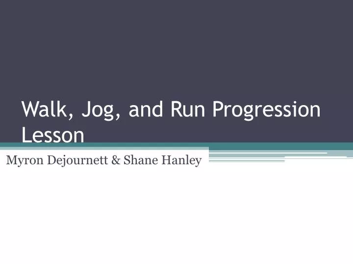 walk jog and run progression lesson