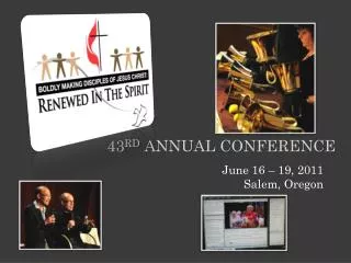 43 rd Annual conference