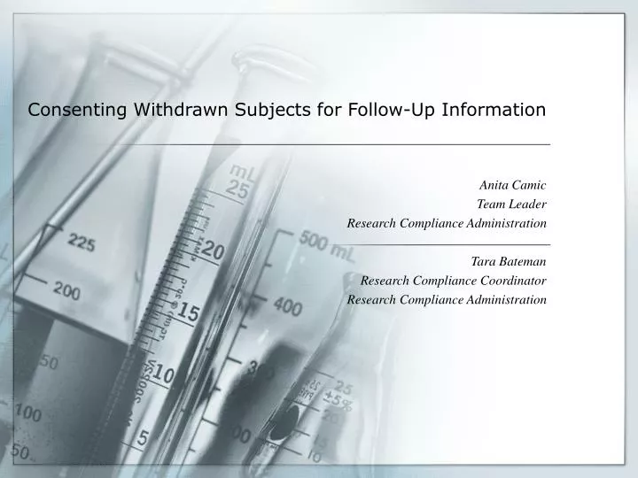 consenting withdrawn subjects for follow up information