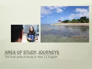 AREA of study: Journeys