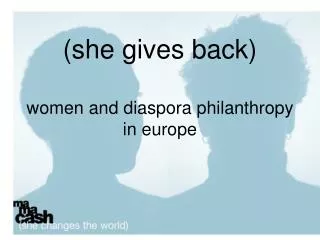 (she gives back) women and diaspora philanthropy in europe