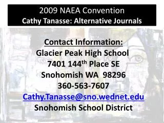 2009 NAEA Convention Cathy Tanasse: Alternative Journals