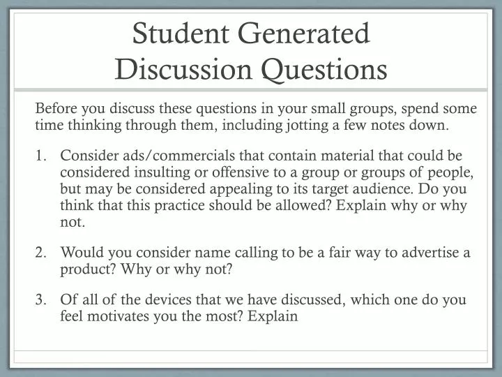 student generated discussion questions