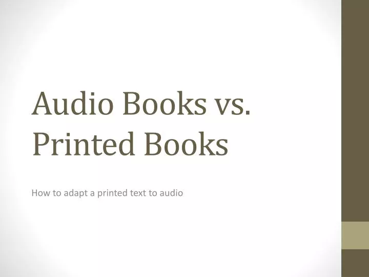 audio books vs printed books