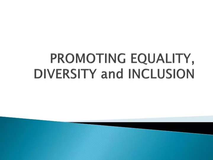 promoting equality diversity and inclusion