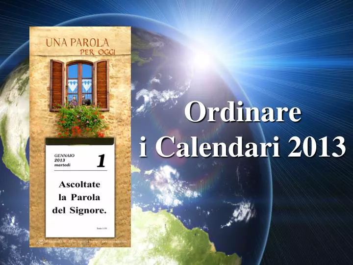 ordinare i calendari 2013