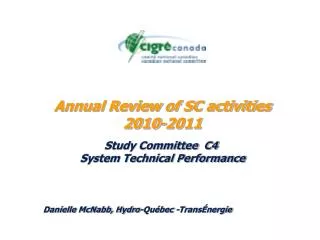 Annual Review of SC activities 2010-2011