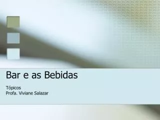 bar e as bebidas
